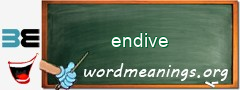 WordMeaning blackboard for endive